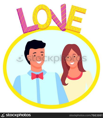 Love photozone accessories, smiling man and woman standing together and posing. Romantic photography, professional photo. Face of lovers in frame, invitation on wedding from husband and wife vector. Photo of Smiling Man and Woman, Photoshoot Vector