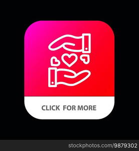 Love, Sharing, Heart, Wedding Mobile App Button. Android and IOS Line Version