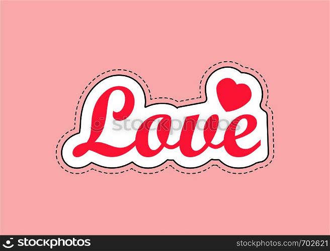 Love sticker with outline on pink background in flat design. Eps 10. Love sticker with outline on pink background in flat design