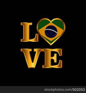 Love typography Brazil flag design vector Gold lettering