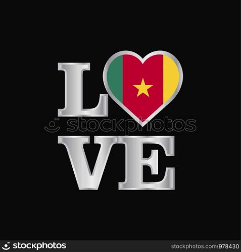 Love typography Cameroon flag design vector beautiful lettering
