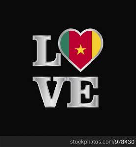 Love typography Cameroon flag design vector beautiful lettering