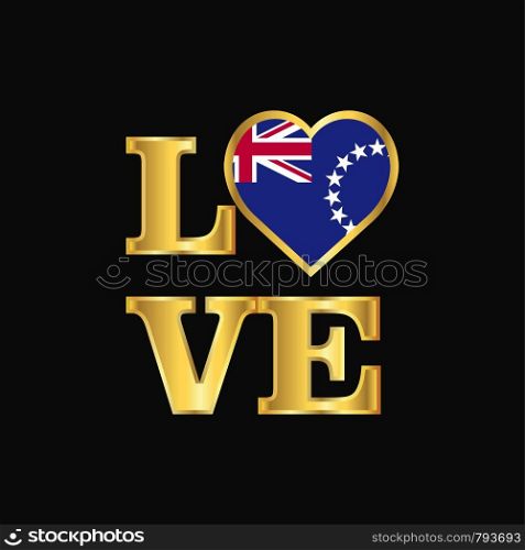 Love typography Cook Islands flag design vector Gold lettering