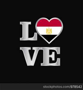 Love typography Egypt flag design vector beautiful lettering