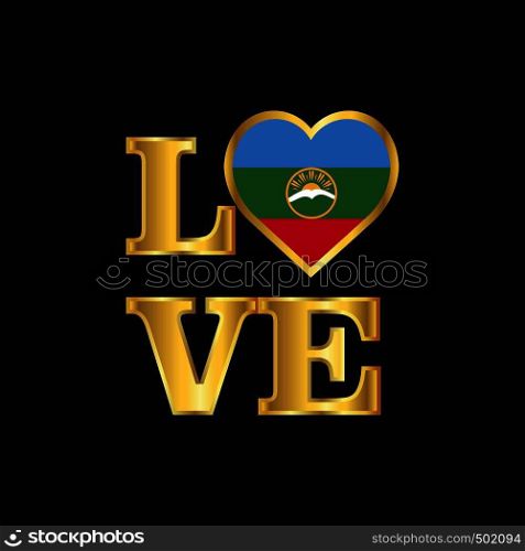 Love typography Karachay Chekessia flag design vector Gold lettering