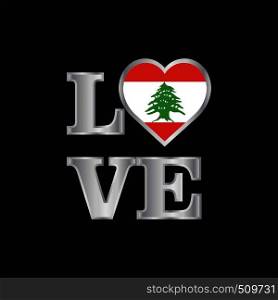 Love typography Lebanon flag design vector beautiful lettering