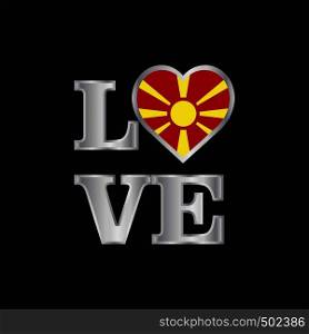 Love typography Macedonia flag design vector beautiful lettering