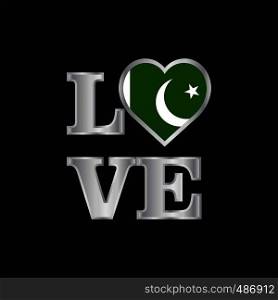 Love typography Pakistan flag design vector beautiful lettering