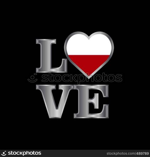 Love typography Poland flag design vector beautiful lettering