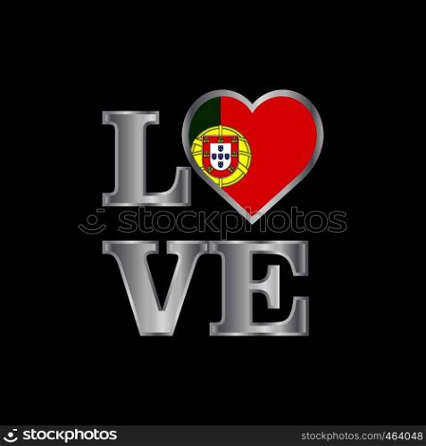 Love typography Portugal flag design vector beautiful lettering