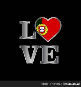 Love typography Portugal flag design vector beautiful lettering