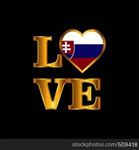 Love typography Slovakia flag design vector Gold lettering
