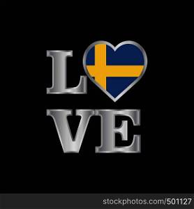 Love typography Sweden flag design vector beautiful lettering