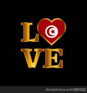 Love typography Tunisia flag design vector Gold lettering
