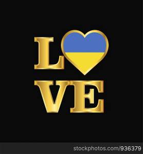 Love typography Ukraine flag design vector Gold lettering