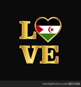 Love typography Western Sahara flag design vector Gold lettering