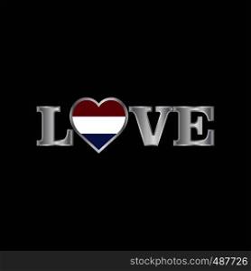 Love typography with Netherlands flag design vector