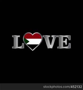 Love typography with Sudan flag design vector