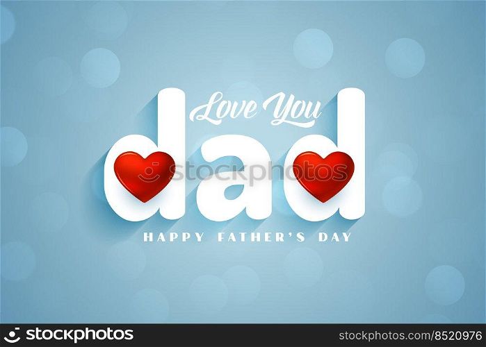 love you dad fathers day background