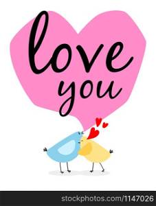 Love you greeting card with two birds and hearts on white background. Happy Valentines day vector illustration. Two birds and hearts card