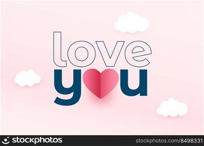 love you message over the clouds valentines day card design