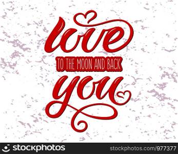 Love You vector calligraphy phrase. Love You red vector illustration. Calligraphy logo for postcard. EPS 10.