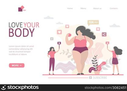 Love your body landing page template. Female blogger who leads healthy lifestyle. Cute lady and followers. Body positive girl with apple. Plump girl in underwear. Healthy food concept. Vector illustration