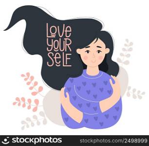 Love yourself. Pretty woman with hairstyle hugging herself. Concept Love yourself and find time for yourself and care. Vector illustration. Cute character in flat style for decoration and design