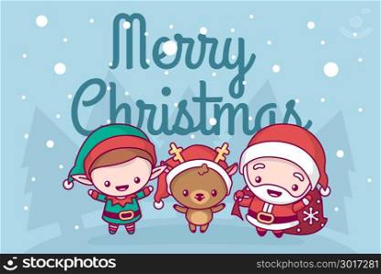 Lovely cute kawaii chibi. santa claus, deer and elf under the snow. Merry christmas and a happy new year. greeting card.