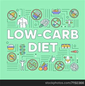 Low carb diet green word concepts banner. Ketogenic eating. Healthy nutrition. Carbohydrates. Presentation, website. Isolated lettering typography idea with linear icons. Vector outline illustration