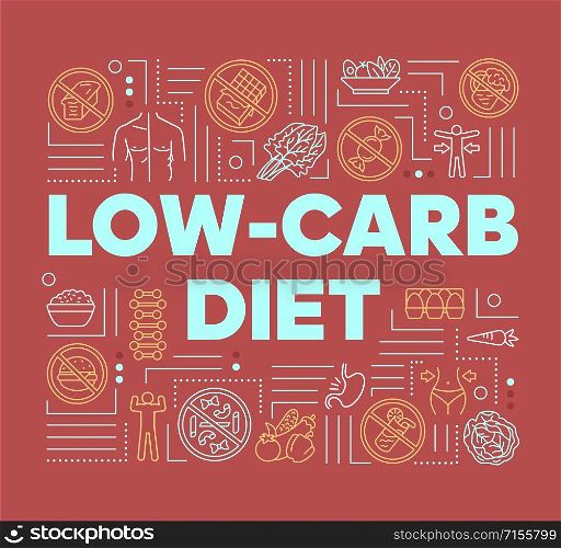 Low carb diet word concepts banner. Ketogenic nutrition. Healthy lifestyle. Presentation, website. Isolated lettering typography idea with linear icons. Vector outline illustration