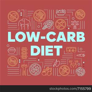 Low carb diet word concepts banner. Ketogenic nutrition. Healthy lifestyle. Presentation, website. Isolated lettering typography idea with linear icons. Vector outline illustration