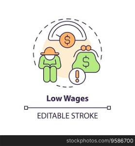 Low wages multi color concept icon. Minimal income. No money. Manual work. Financial problem. Farm worker. Labor market. Round shape line illustration. Abstract idea. Graphic design. Easy to use. Low wages multi color concept icon