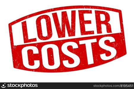 Lower costs grunge rubber st&on white background, vector illustration