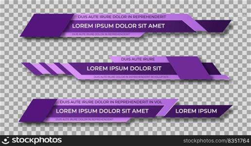Lower third template. Set of TV banners and bars for news and sport channels, streaming and broadcasting. Collection of lower third for video editing on transparent background. Vector illustration