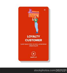 Loyalty Customer Store Service And Support Vector. Young Woman Holding Loyalty Customer Card For Buying Goods With Special Offer Rate And Discount. Character Web Flat Cartoon Illustration. Loyalty Customer Store Service And Support Vector