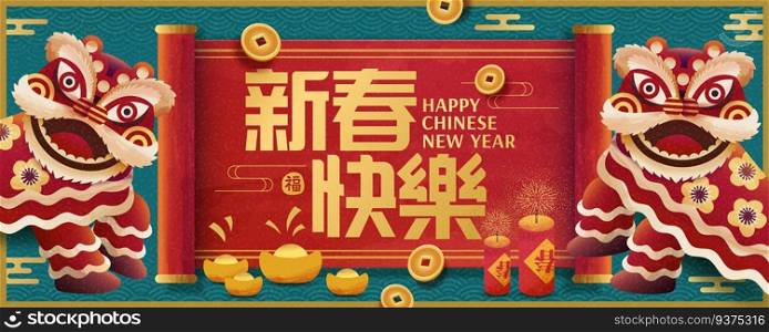 Lunar new year banner design with lion dance performance, Happy new year written in Chinese words on red roll. Lunar new year banner design