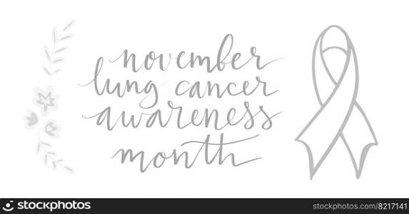 Lung cancer awareness month Novermber handwritten lettering. White support ribbon. Web banner vector template. Lung cancer awareness month Novermber handwritten lettering. White support ribbon. Web banner vector