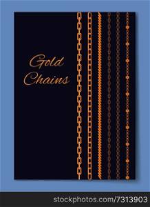Luxurious expensive gold chains promo poster. Elegant accessories of precious metal vector illustrations and sign in italic font on blue background.. Luxurious Expensive Gold Chains Promotional Poster