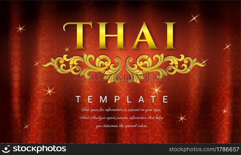 Luxury curtains background, Thai traditional concept The Arts of Thailan, Floral retro wallpaper with grunge effect. Seamless background. EPS 10 vector illustration.