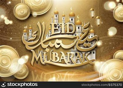 Luxury Eid Mubarak calligraphy design with mosque buildings floating in the air, glittering golden color plates and background. Eid Mubarak calligraphy