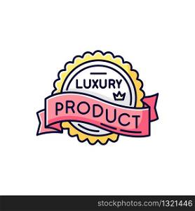 Luxury product RGB color icon. Brand equity, superior status. Expensive premium quality goods badge with crown and banner ribbon isolated vector illustration