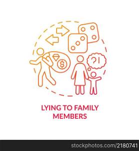 Lying to family members red gradient concept icon. Mental problem. Gambling addiction symptom abstract idea thin line illustration. Isolated outline drawing. Arial, Myriad Pro-Bold fonts used. Lying to family members red gradient concept icon
