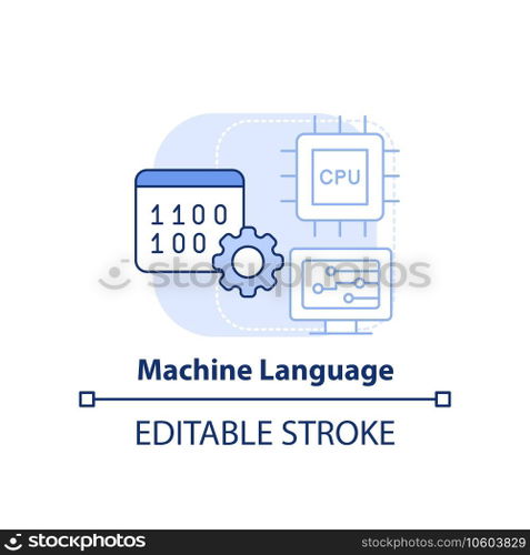 Machine language light blue concept icon. Object code. Type of computer language abstract idea thin line illustration. Isolated outline drawing. Editable stroke. Arial, Myriad Pro-Bold fonts used. Machine language light blue concept icon