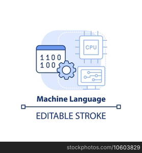 Machine language light blue concept icon. Object code. Type of computer language abstract idea thin line illustration. Isolated outline drawing. Editable stroke. Arial, Myriad Pro-Bold fonts used. Machine language light blue concept icon