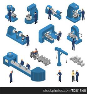 Machine Tools With Workers Isometric Set. Isometric set of workers near machine tools with computer technologies including crane and loader isolated vector illustration
