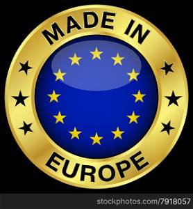 Made in Europe gold badge and icon with central glossy EU flag symbol and stars. Vector EPS 10 illustration isolated on black background.