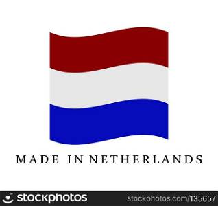 made in Holland
