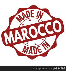 Made in Marocco label or st&on white background, vector illustration