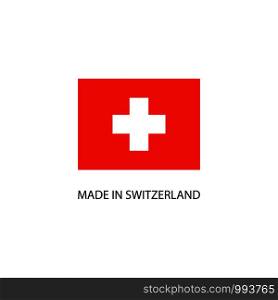 Made in Switzerland sign with national flag. Made in Switzerland sign